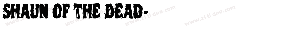 Shaun of the Dead字体转换